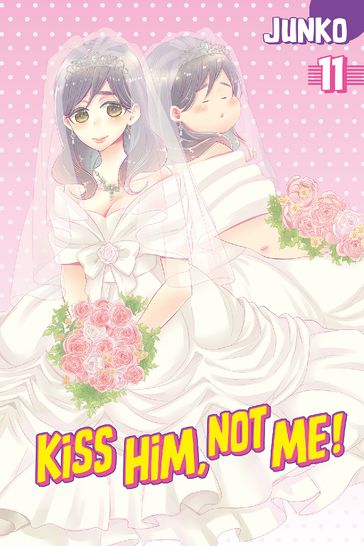 Kiss Him, Not Me 11 - JUNKO