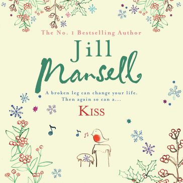 Kiss - Jill Mansell