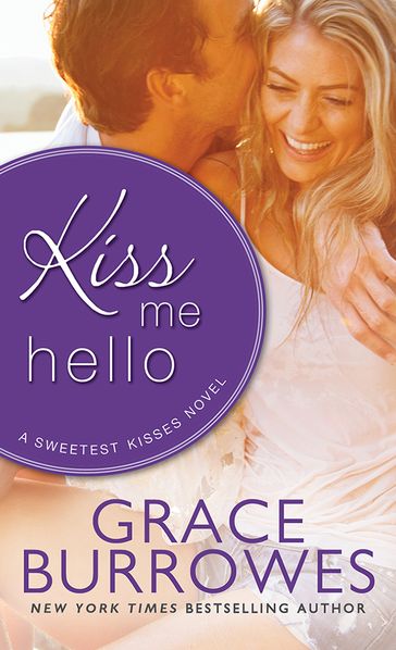 Kiss Me Hello - Grace Burrowes