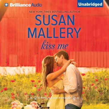 Kiss Me - Susan Mallery