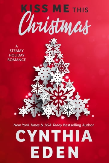 Kiss Me This Christmas - Cynthia Eden