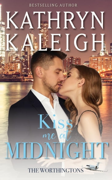Kiss Me at Midnight - Kathryn Kaleigh