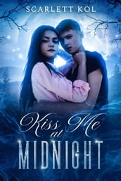 Kiss Me at Midnight