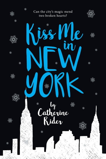 Kiss Me in New York - Catherine Rider