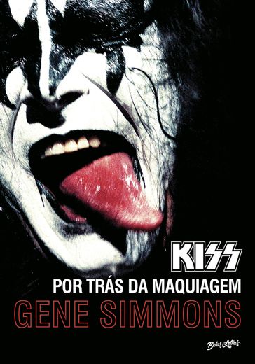 Kiss: Por trás da maquiagem - Gene Simmons