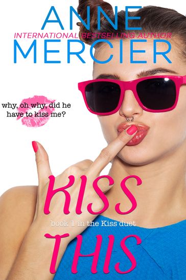 Kiss This - Anne Mercier