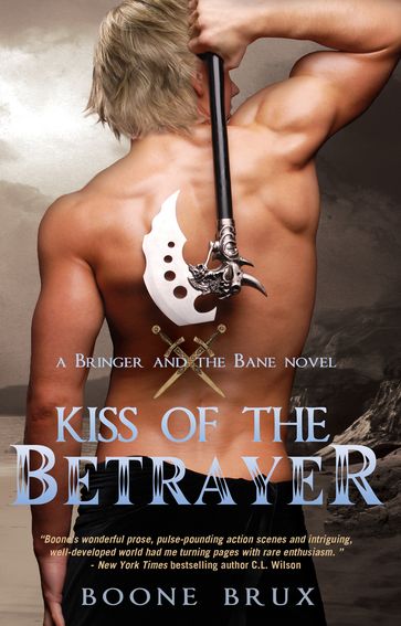 Kiss of the Betrayer - Boone Brux
