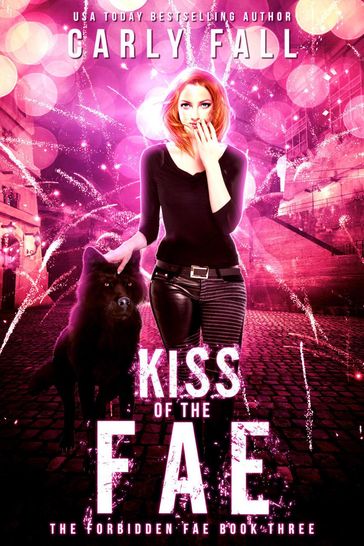 Kiss of the Fae - Carly Fall