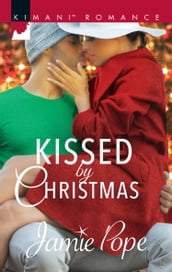 Kissed By Christmas (Tropical Destiny, Book 2)