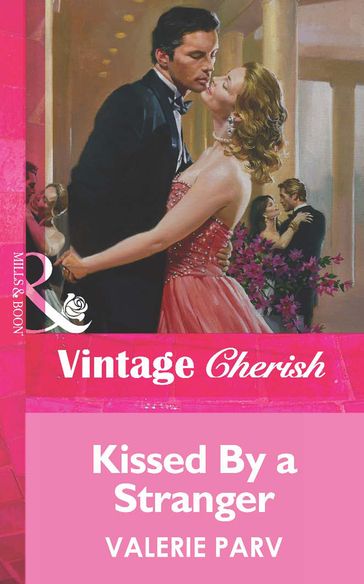Kissed By a Stranger (Mills & Boon Vintage Cherish) - Valerie Parv
