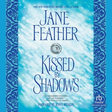 Kissed by Shadows - Jane Feather