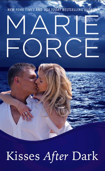 Kisses After Dark (Gansett Island Series, Book 12) - Marie Force
