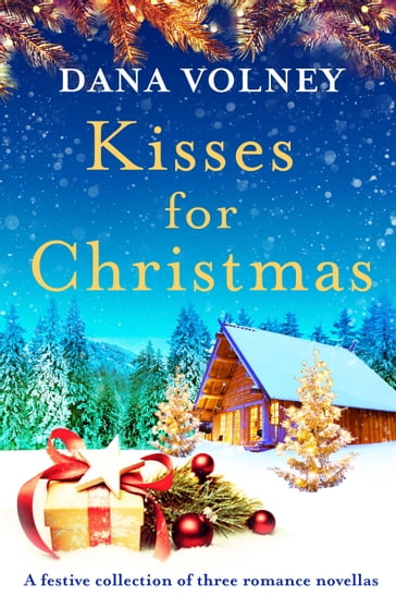 Kisses for Christmas - Dana Volney