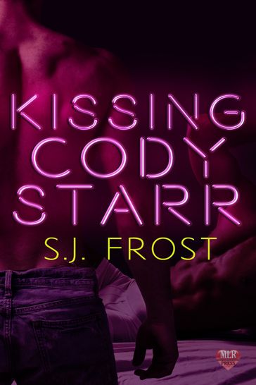 Kissing Cody Starr - S.J. Frost