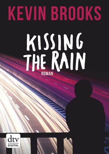 Kissing the Rain - Kevin Brooks