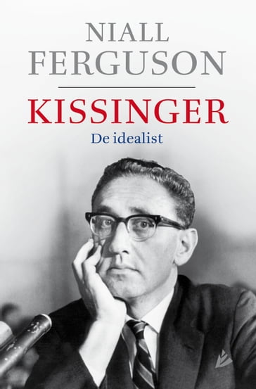 Kissinger - Niall Ferguson