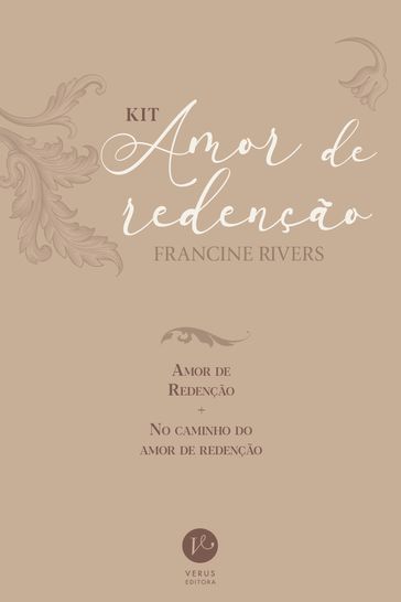 Kit Amor de redenção - Francine Rivers - Karin Stock Buursma