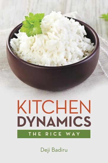 Kitchen Dynamics - Deji Badiru