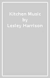 Kitchen Music