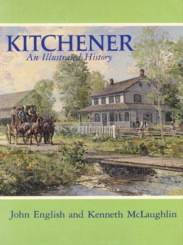 Kitchener - John English - Kenneth McLaughlin