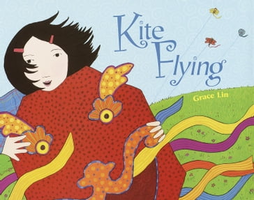Kite Flying - Grace Lin