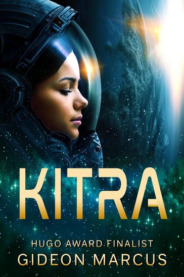 Kitra - Gideon Marcus