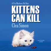 Kittens Can Kill