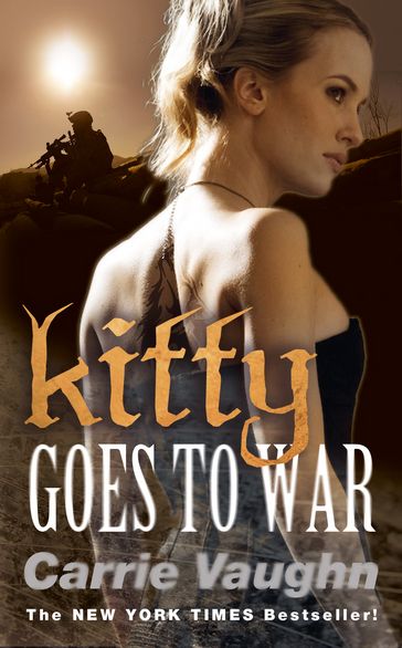 Kitty Goes to War - Carrie Vaughn
