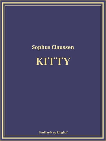Kitty - Sophus Claussen