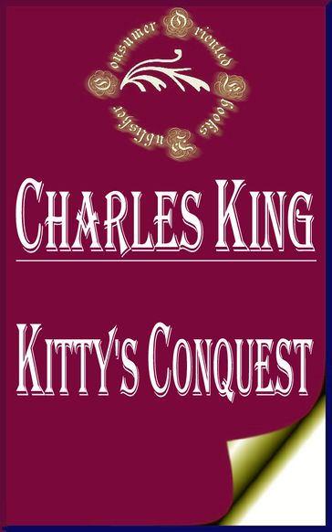 Kitty's Conquest - Charles King