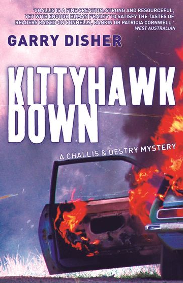 Kittyhawk Down - Garry Disher
