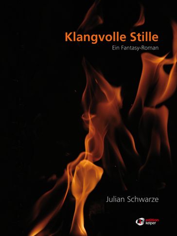 Klangvolle Stille - Julian Schwarze