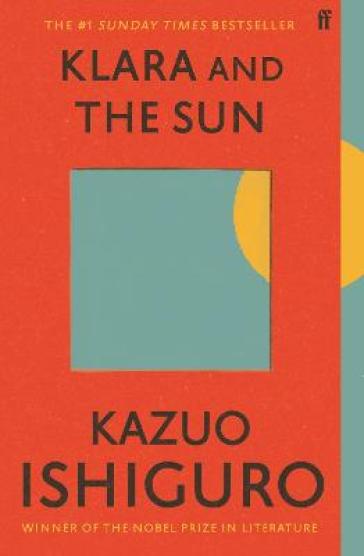 Klara and the Sun - Kazuo Ishiguro