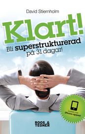 Klart - Bli Superstrukturerad pa 31 dagar