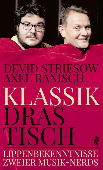 Klassik drastisch - Axel Ranisch - Devid Striesow