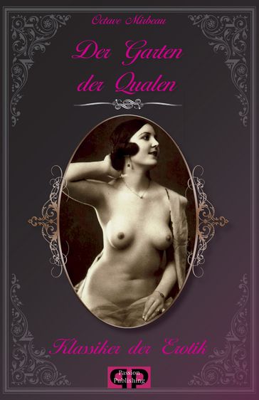 Klassiker der Erotik 14: Der Garten der Qualen - Octave Mirbeau