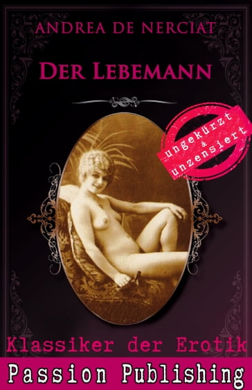 Klassiker der Erotik 62: Der Lebemann - Andréa de Nerciat