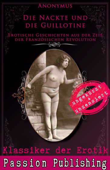 Klassiker der Erotik 68: Die Nackte und die Guillotine - Libertins