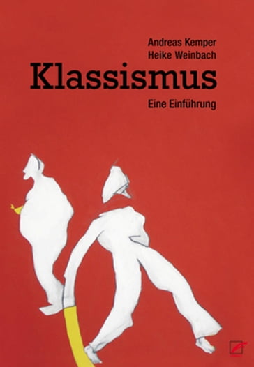 Klassismus - Andreas Kemper - Heike Weinbach
