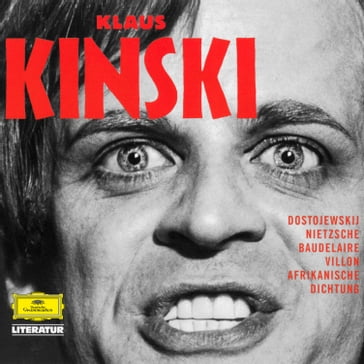 Klaus Kinski - Charles Pierre Baudelaire - Basil Mcfarlane - David DIOP - Carry Thomas - François Villon - Diop Birago - Janheinz Jahn - James J.R. Jolobe - Langston Hughes - Juan Julio Arrascaeta - Claude McKay - Paul Zech - Fedor Michajlovic Dostoevskij - Friedrich Nietzsche - Leon Damas - Klaus Kinski