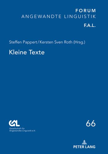 Kleine Texte - Gesell. fur Angewandte Linguistik e.V. - Steffen Pappert - Kersten Sven Roth