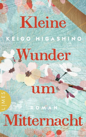 Kleine Wunder um Mitternacht - Higashino Keigo