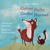 Kleiner Fuchs, großer Himmel