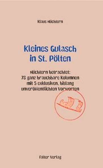 Kleines Gulasch in St. Pölten - Klaus Nuchtern