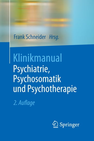 Klinikmanual Psychiatrie, Psychosomatik und Psychotherapie - Sabrina Weber