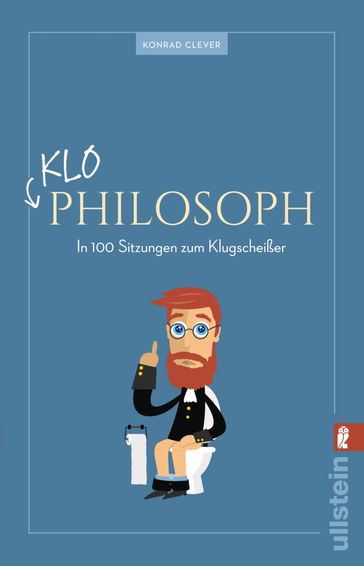 Klo-Philosoph - Adam Fletcher - Konrad Clever - Lukas N.P. Egger