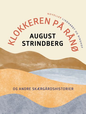 Klokkeren pa Ranø og andre skærgardshistorier - August Strindberg