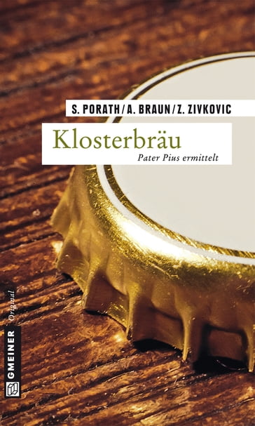 Klosterbräu - Silke Porath - Andreas Braun - Zoran Zivkovic