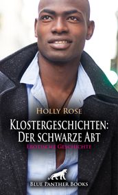 Klostergeschichten: Der schwarze Abt   Erotische Geschichte