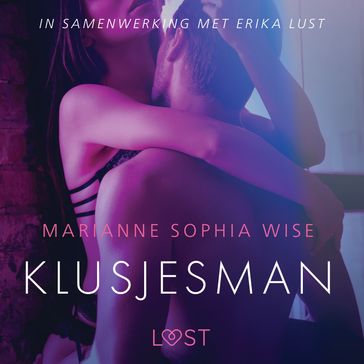 Klusjesman - erotisch verhaal - LUST Audioboeken - Marianne Sophia Wise